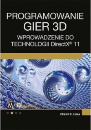 Projektowanie gier 3D - Luna Frank - książka  wyd. 2014
