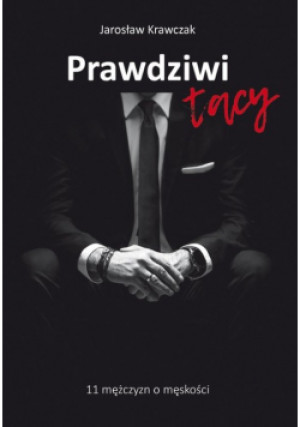 Prawdziwi tacy - Jarosław Krawczak - książka  wyd. 2023