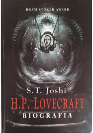 HP Lovecraft: Biografia - S. T. Joshi - książka  wyd. 2010