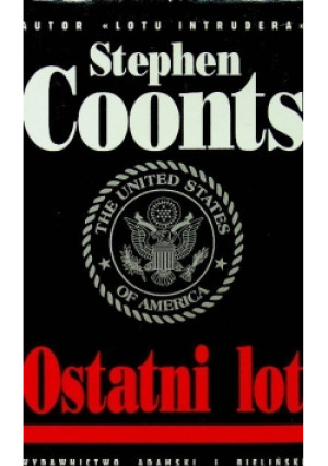 Ostatni lot - Stephen Coonts - książka  wyd. 1999
