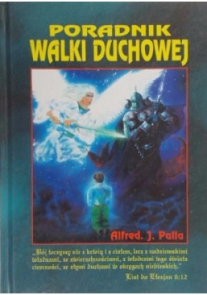 Poradnik walki duchowej - Alfred J. Palla - książka  wyd. 1999