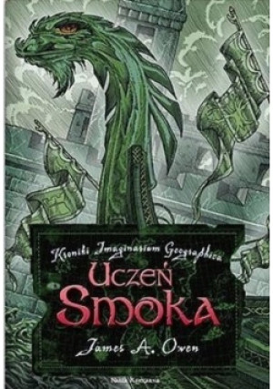 Uczeń smoka - James Owen - książka  wyd. 2011