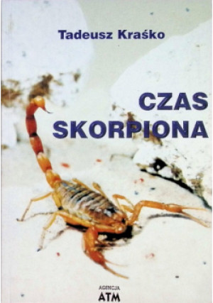 Czas skorpiona - Tadeusz Kraśko - książka  wyd. 1998