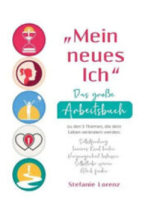 „Mein neues Ich“ - Stefanie Lorenz - książka  wyd. 2021