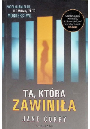 Ta która zawiniła - Jane Corry - książka  wyd. 2021