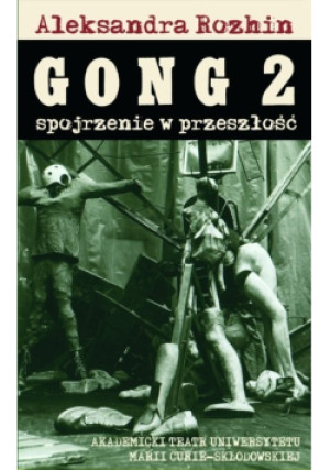 Gong 2 - Aleksandra Rozhin - książka historyczna wyd. 2004