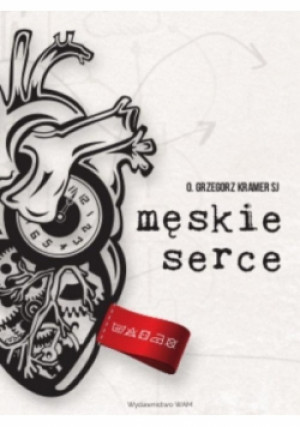 Męskie serce - Grzegorz Kramer - książka  wyd. 2016