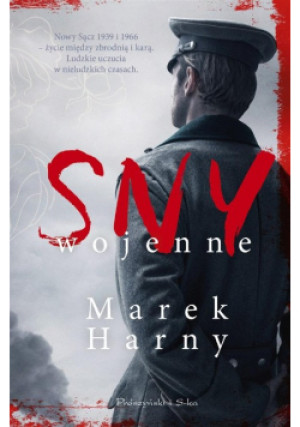 Sny wojenne - Marek Harny - książka  wyd. 2018