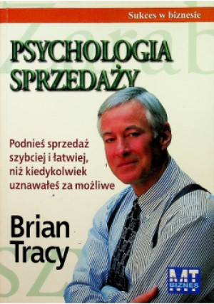 Psychologia sprzedaży - Brian Tracy - książka  wyd. 2007