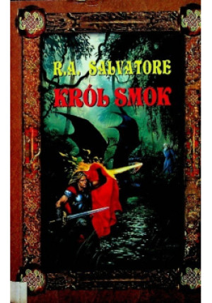 Król smok - R. A. Salvatore - książka fantasy wyd. 2000