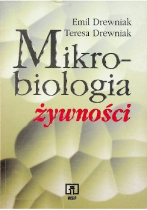 Mikrobiologia żywności - Emil Drewniak - książka  wyd. 1999