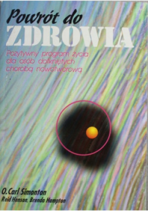Powrót do zdrowia - Carl Simonton - książka  wyd. 1996