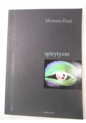 Fiori Moreno - Spirytyzm - Moreno Fiori - książka  wyd. 2003