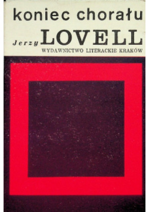 Koniec chorału - Jerzy Lovell - książka  wyd. 1968