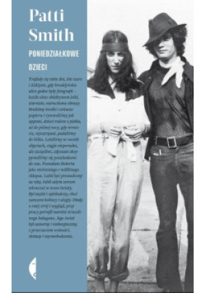 Poniedziałkowe dzieci - Patti Smith - książka  wyd. 2023