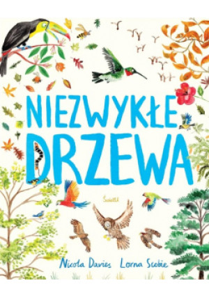 Niezwykłe drzewa - książka  wyd. 2024