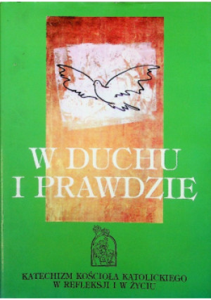 W duchu i prawdzie - Czesław Noworolnik - książka  wyd. 1997