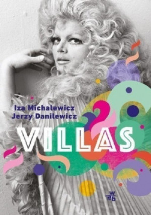 Villas - Jerzy Danilewicz, Iza Michalewicz - książka  wyd. 2019