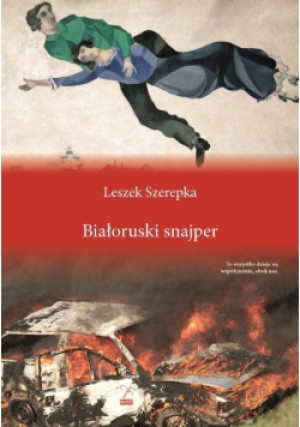 Białoruski snajper - Leszek Szerepka - książka  wyd. 2021