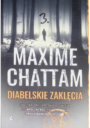 Diabelskie zaklęcia - Maxime Chattam - książka  wyd. 2018