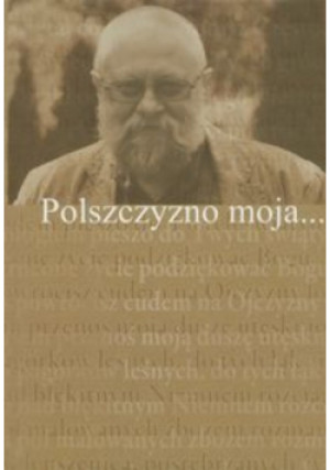 Polszczyzno moja - książka  wyd. 2009