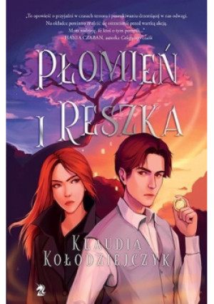 Płomień i reszka - Klaudia Kołodziejczyk - książka  wyd. 2023