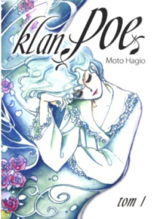 Klan Poe Tom I - Moto Hagio - książka  wyd. 2007