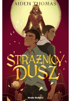 Strażnicy dusz - Aiden Thomas - książka fantasy wyd. 2022