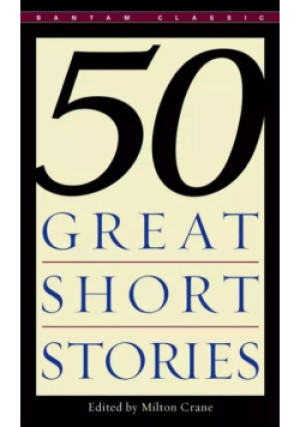 50 Great Short Stories - Milton Crane - książka  wyd. 2005