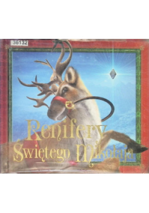 Renifery Świętego Mikołaja - Rod Green - książka  wyd. 2008