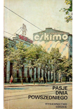 Pasje dnia powszedniego - książka  wyd. 1979