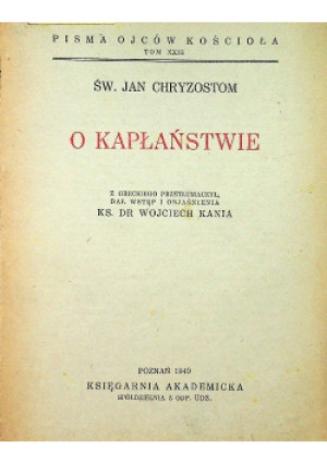O kapłaństwie 1949 r. - Jan Chryzostom - książka  wyd. 1949
