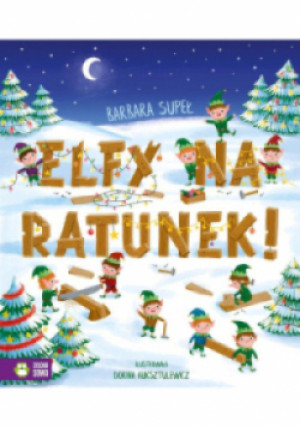 Elfy na ratunek - Barbara Supeł - książka  wyd. 2021