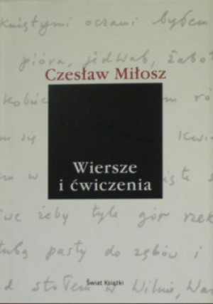 Wiersze i ćwiczenia - Czesław Miłosz - książka  wyd. 2008