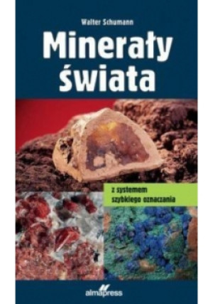 Minerały świata - Walter Schumann - książka  wyd. 2008