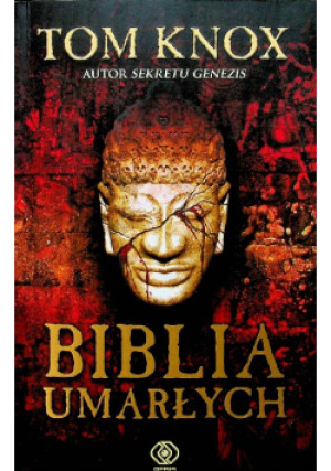 Biblia umarłych - Tom Knox - książka  wyd. 2012