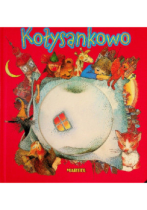Kołysankowo - książka  wyd. 2009
