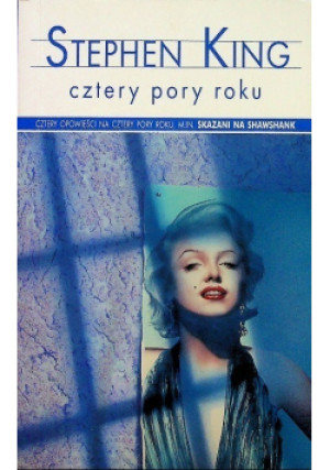 Cztery pory roku - Stephen King - książka  wyd. 2012