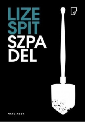 Szpadel - Lize Spit - książka  wyd. 2018