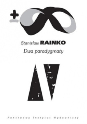 Dwa paradygmaty - Stanisław Rainko - książka  wyd. 2011