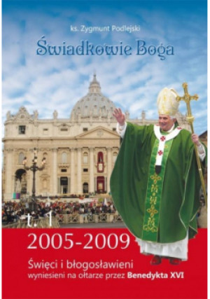 Świadkowie Boga Tom 1 - Zygmunt Podlejski ks. - książka  wyd. 2014