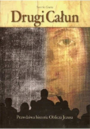 Drugi całun - Saverio Gaeta - książka  wyd. 2005