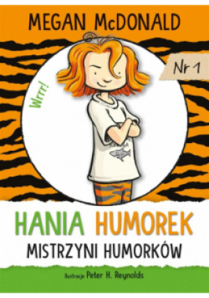 Hania Humorek Mistrzyni humorków - Megan McDonald - książka  wyd. 2019