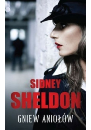 Gniew aniołów - Sidney Sheldon - książka  wyd. 2015