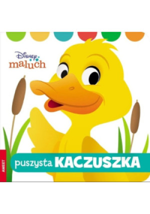 Disney maluch Puszysta kaczuszka - książka  wyd. 2023
