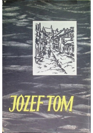 Józef Tom - Lech Grabowski - książka  wyd. 1956