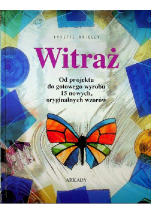 Witraż - Lynette Wrigley - książka  wyd. 2000