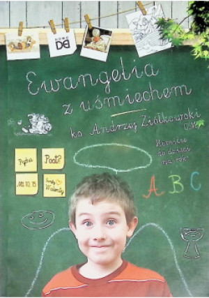 Ewangelia z uśmiechem - Andrzej Zwoliński - książka  wyd. 2014