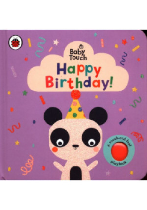 Baby Touch Happy Birthday! - książka  wyd. 2019