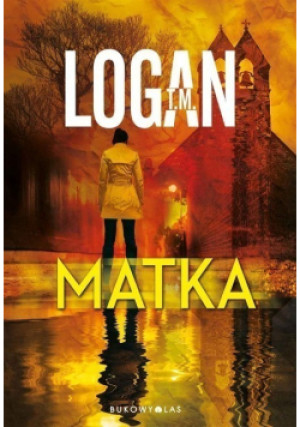 Matka - Logan T. M. - książka  wyd. 2024